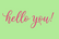 hello you! logo hot pink